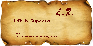 Löb Ruperta névjegykártya